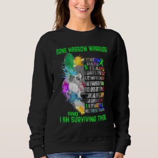 Bone Marrow ich kenne all diese Dinge und ich bin  Sweatshirt