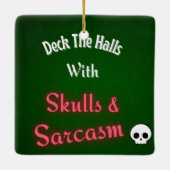 Bone to Be Jolly | Deck the Halls with Skulls Keramikornament (Rückseite)