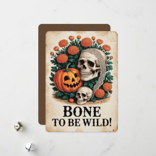 "Bone to be Wild!" Halloween Feiertagskarte