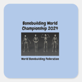Bonebuilding-Weltmeisterschaft 2024 Quadratischer Aufkleber