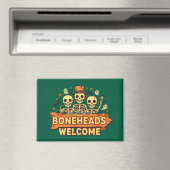 Boneheads Willkommen Magnet (In Situ (Geschirrspüler))