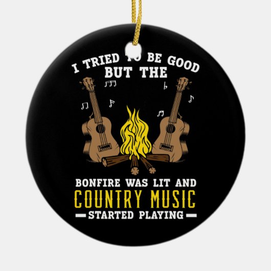 Bonfire war Lit und Country Music begann zu spiele Keramik Ornament (Vorne)