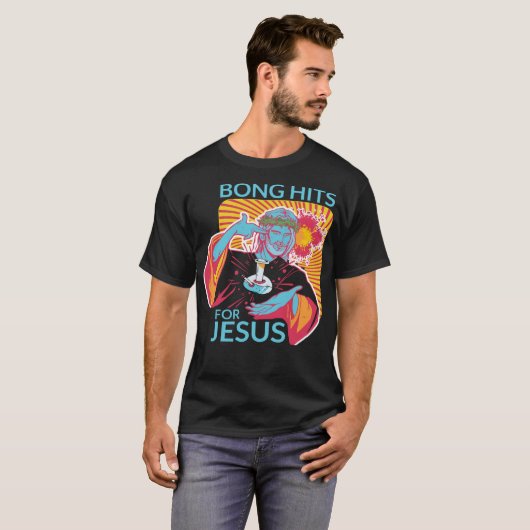 Bong Hits for Jesus Funny THC Stoner Geschenk T-Shirt (Vorne ganz)