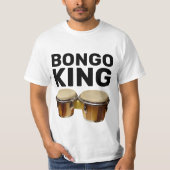 BONGO KING BONGO DRUMS T - SHIRT (Vorderseite)