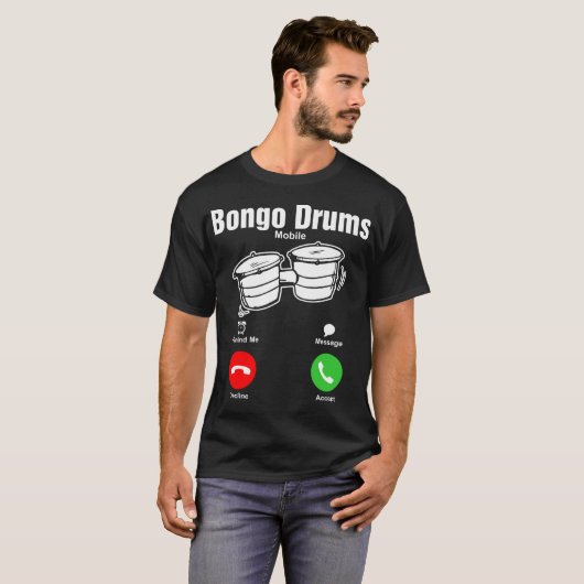 Bongo-Trommel-Mobile-T-Shirt T-Shirt (Vorne ganz)