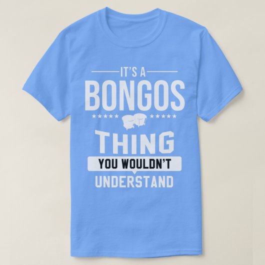 Bongos Schlagzeug Music Instrument Drum Bongo T-Shirt (Design vorne)