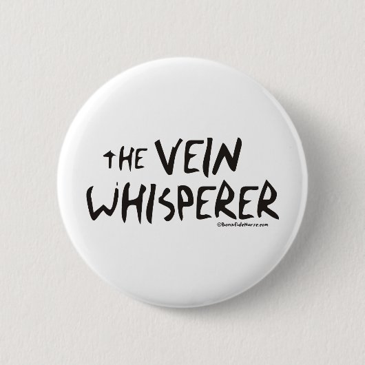 Bonified_Nurse_-_the_vein_whisperer2 Button (Vorderseite)