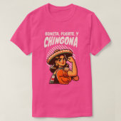 Bonita Fürte & Chingona Retro Latina Hispanic T-Shirt (Design vorne)
