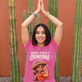 Bonita Fürte & Chingona Retro Latina Hispanic T-Shirt