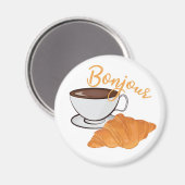 Bonjour Croissant Coffee Breakfast - French Café Magnet (Vorderseite/Rückseite)