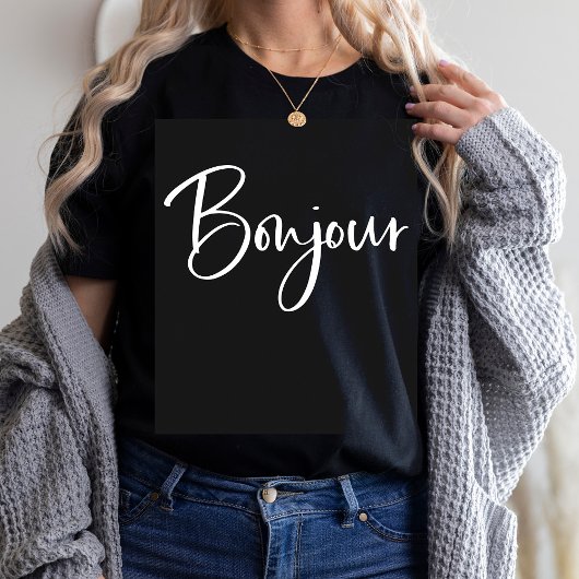 Bonjour | Elegante und moderne französische Schrif T-Shirt