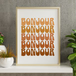 Bonjour Französisch Hallo in Brown Groovy Retro Wa Poster<br><div class="desc">Bonjour Französisch Hallo Brown Groovy Retro Wall Poster</div>