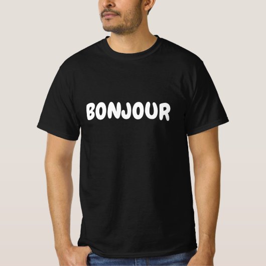 Bonjour, hallo, französisch T-Shirt (Vorderseite)