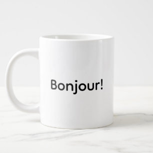 Bonjour! Jumbo-Tasse