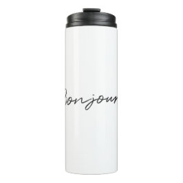 Bonjour! | Modern Script French Hello Trendy Black Thermosbecher