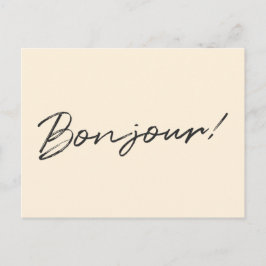 Bonjour! | Modernes Script Cream Ivory Französisch Postkarte