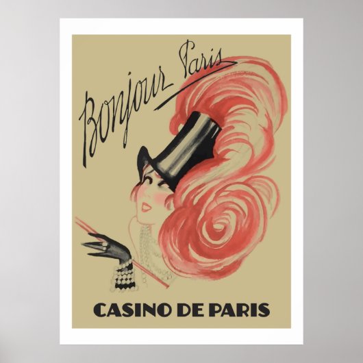 Bonjour Paris ("Casino de Paris" Vintage-Anzeigen) Poster (Vorne)