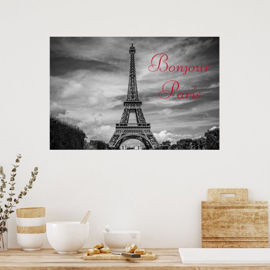 Bonjour Paris Schwarz-weiß Eiffelturm Poster (Küche)