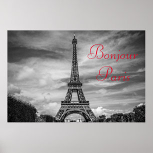Bonjour Paris Schwarz-weiß Eiffelturm Poster