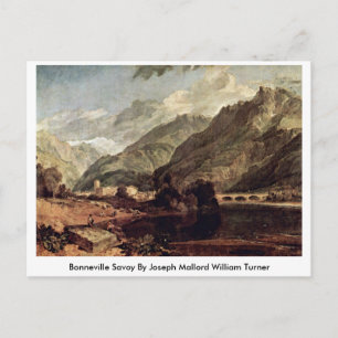 Bonneville Savoy von Joseph Mallord William Turner Postkarte