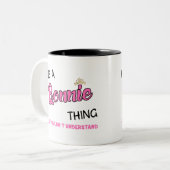 Bonnie, was du nicht verstehen würdest zweifarbige tasse (Vorderseite Links)