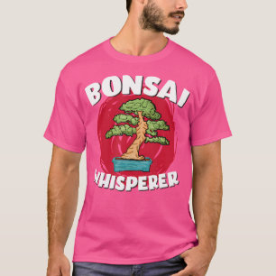 Bonsai-Flüsterer Lustige Japanische Gartenarbeit T-Shirt