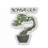 Bonsai guy funny quote for bonsai lovers aufkleber (Vorderseite)
