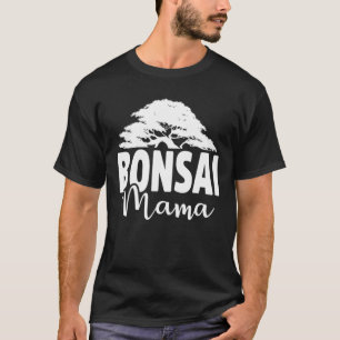 Bonsai Mama Funny Bonsai Tree Pflanze Lover Mama G T-Shirt