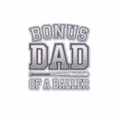 Bonus Dad of a Baller Vintage Sports Shirt Design_ Aufkleber (Vorderseite)