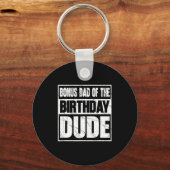 Bonus Dad Of The Birthday Dude Bonus Dad Of The Bi Schlüsselanhänger (Vorderseite)