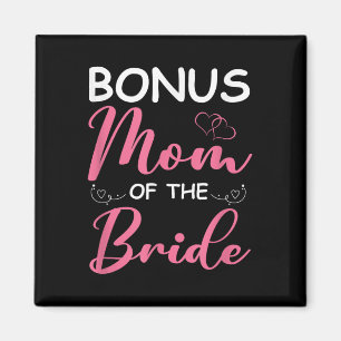 Bonus-Mama der Bride-Stepama von Bride Wedding Bo Magnet