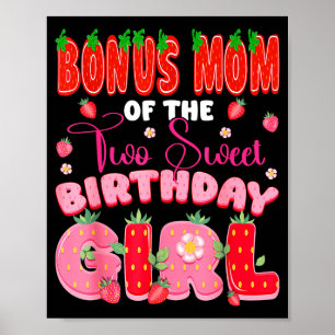Bonus-Mama des zweit süßen 2. Geburtstagsmädchens Poster