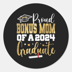 Bonus-Mama eines 2024-Grad-Cl-Senior-Abschlusses Runder Aufkleber