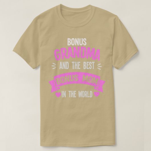Bonus Oma und Bonus Mama Großmutter für Frauen T-Shirt (Design vorne)