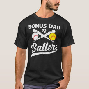 Bonus Vater der Ballers Bonus Vater von Baseball T-Shirt