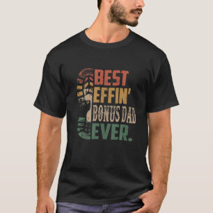 Bonus-Vater mit der besten Wirkung je Vatertag Ges T-Shirt