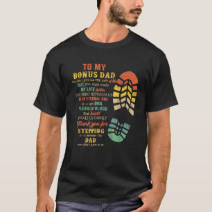 Bonus Vater Vatertag Geschenk von Stepdad für Daug T-Shirt