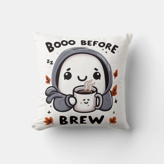 Boo Before Brew Lustiger Geist Süßer Halloween-Kaf Kissen (Vorderseite)