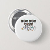 Boo Boo Crew � Funny Halloween Nurse Ghosts Medica Button (Vorne & Hinten)