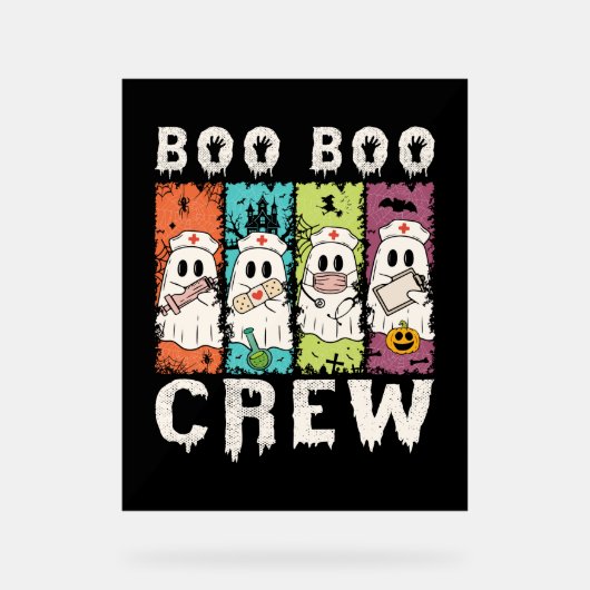 Boo Boo Crew Halloween Nurse Acrylschild (Vorderseite)
