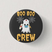 Boo Boo Crew Krankenschwester lustige Halloween Gh Button (Vorderseite)