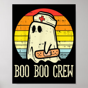 Boo Boo Crew NurHalloween für Krankenschwestern Poster