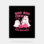 Boo Boo Crew Nurse Funny Halloween Ghost Nurse Gir Acrylschild (Vorderseite)