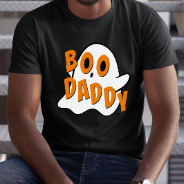 Boo Daddy Father Ghost Halloween White T-Shirt