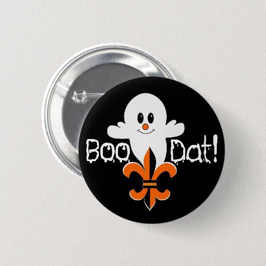 Boo Dat! Button (Vorne & Hinten)