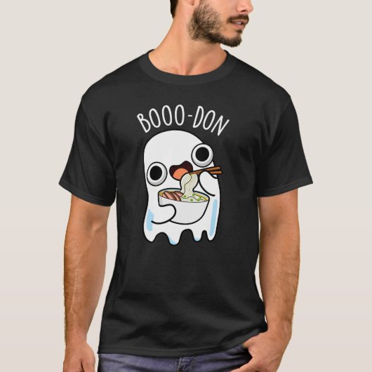 Boo-don Funny Ghost Udon Pun Dark BG T-Shirt (Vorderseite)