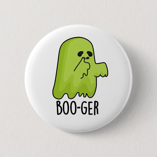 Boo-ger Funny Halloween Booger Ghost Pun Button (Vorderseite)