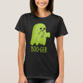 Boo-ger Funny Halloween Booger Ghost Pun Dark BG T-Shirt (Vorderseite)