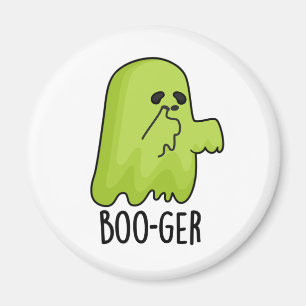 Boo-ger Funny Halloween Booger Ghost Pun Magnet