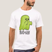 Boo-ger Funny Halloween Booger Ghost Pun T-Shirt (Vorderseite)